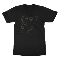 Moodring Show Me The Real You Tee