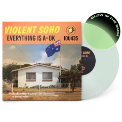 Violent Soho Everything Is A-OK 12" Vinyl (Glow In The Dark)